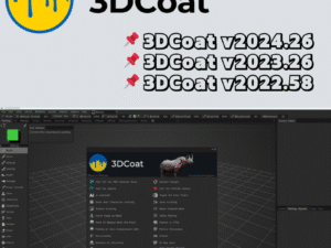3DCoat v2024.32 ล่าสุด สำหรับ Windows (64-Bit) | ซอฟต์แวร์ออกแบบ 3D ตลอดชีพ